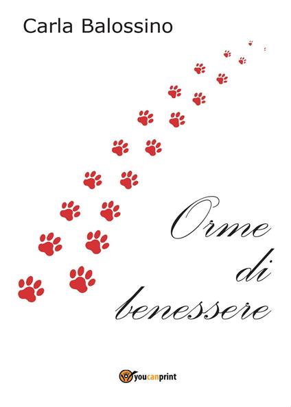 Orme di benessere - Carla Balossino - copertina