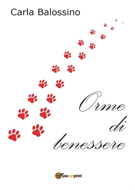 Orme di benessere - Carla Balossino - copertina