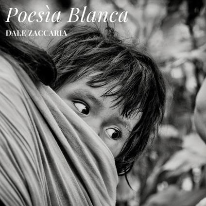 Poesía blanca - Dale Zaccaria - copertina