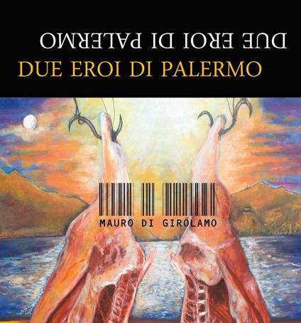 Due eroi di Palermo - Mauro Di Girolamo - copertina