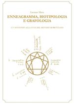 Enneagramma, biotipologia e grafologia