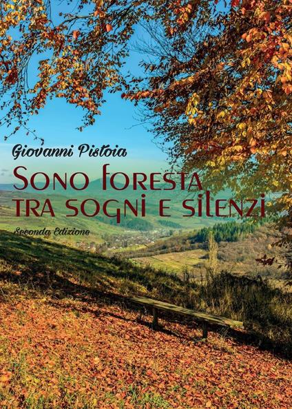 Sono foresta tra sogni e silenzi - Giovanni Pistoia - copertina