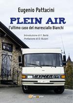 Plein air: l'ultimo caso del maresciallo Bianchi