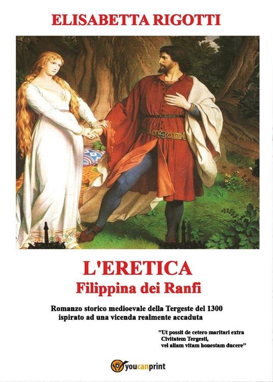 L' eretica Filippina dei Ranfi - Elisabetta Rigotti - copertina
