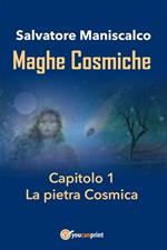 Maghe Cosmiche. Vol. 1: Maghe Cosmiche