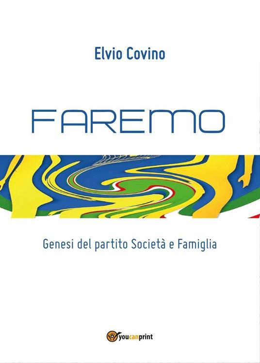 Faremo - Elvio Covino - copertina