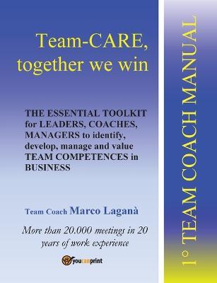 Team-CARE, together we win - Marco Laganà - copertina