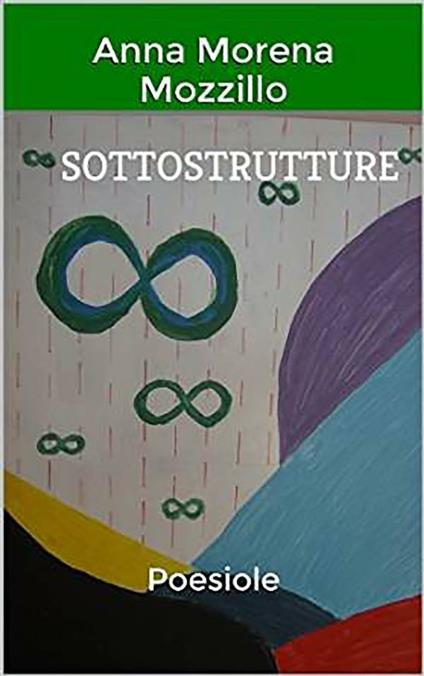 Sottostrutture - Anna Morena Mozzillo - ebook