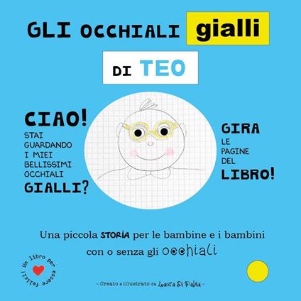 Gli occhiali gialli di Teo - Laura Di Palma - copertina