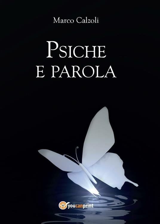 Psiche e parola - Marco Calzoli - copertina