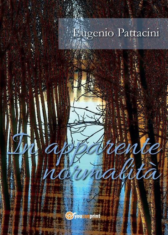 In apparente normalità - Eugenio Pattacini - copertina