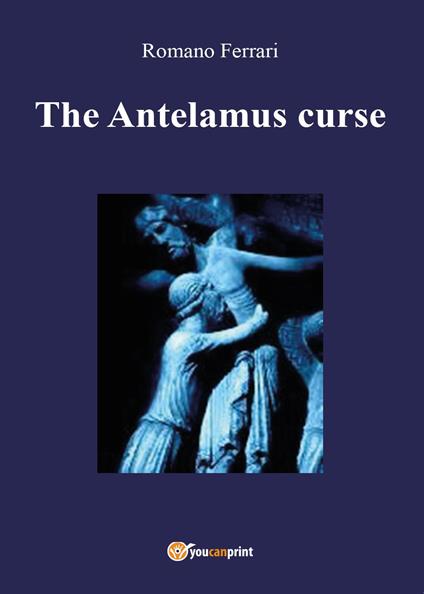 The Antelamus curse - Romano Ferrari - copertina