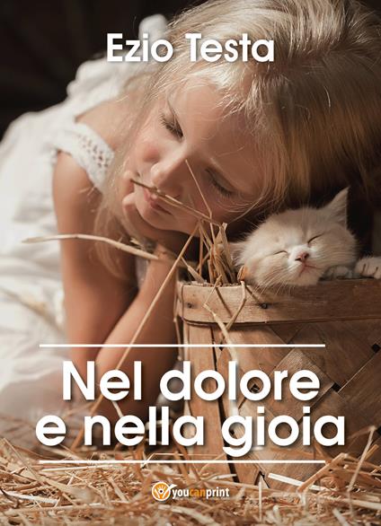 Nel dolore e nella gioia - Ezio Testa - copertina