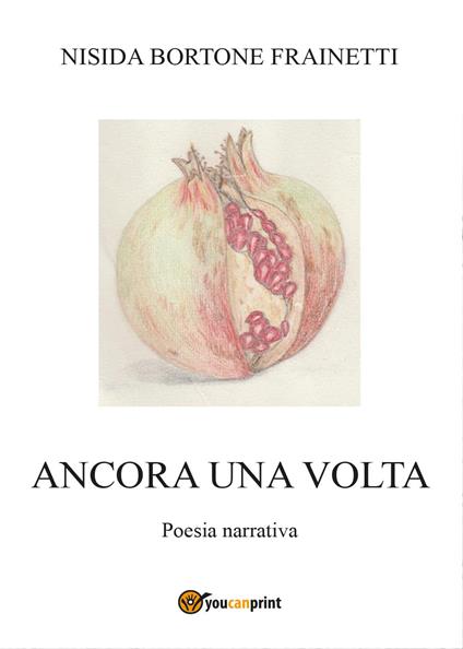 Ancora una volta - Nisida Bortone Frainetti - copertina