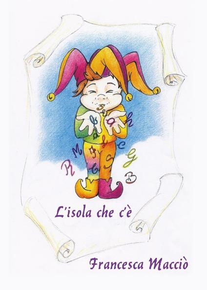 L' isola che c'è - Francesca Macciò - copertina