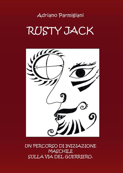 Rusty Jack - Adriano Parmigiani - copertina