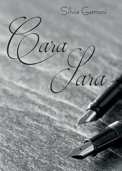 Cara Sara - Silvia Garioni - copertina