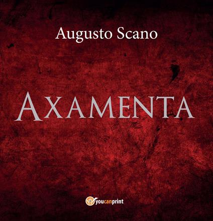 Axamenta - Augusto Scano - copertina