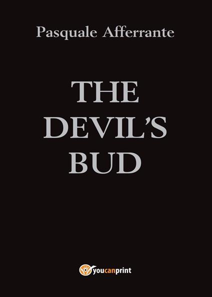 The Devil's Bud - Pasquale Afferrante - copertina