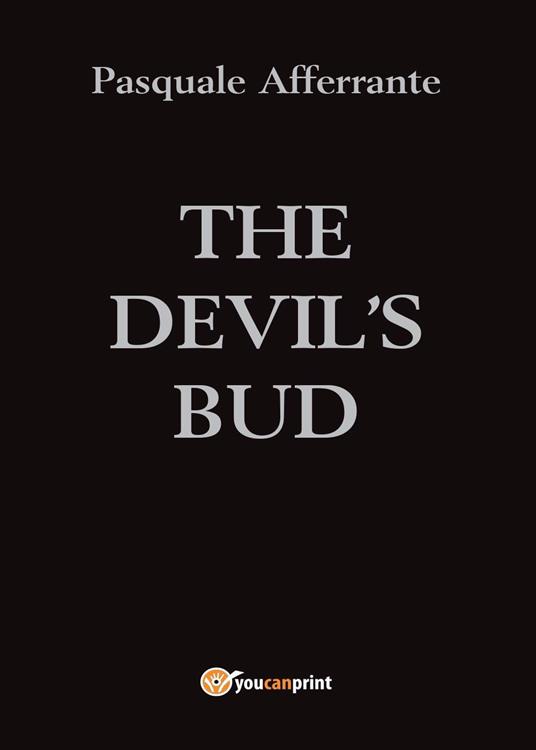 The Devil's Bud - Pasquale Afferrante - copertina