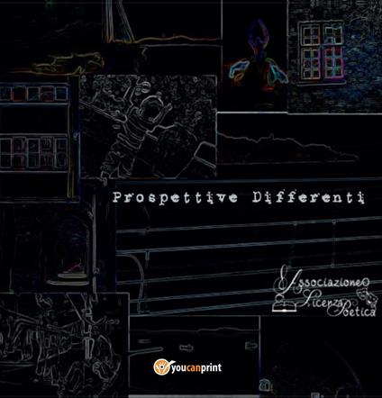 Prospettive differenti - Associazione Licenza Poetica - copertina
