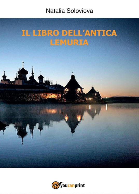 Il libro dell'antica Lemuria - Natalia Soloviova - copertina
