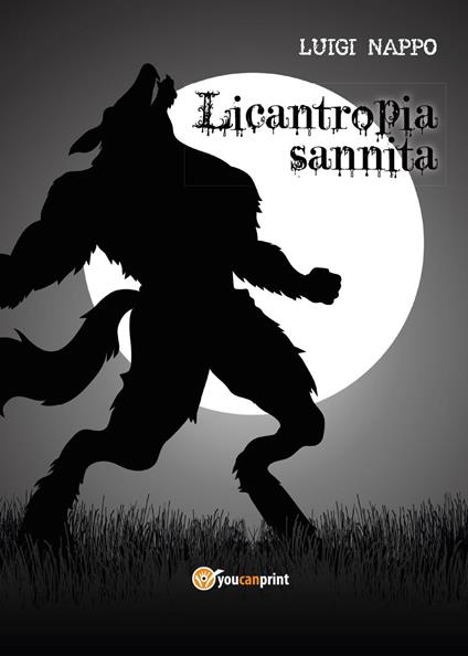 Licantropia sannita - Luigi Nappo - copertina