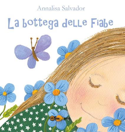 La bottega delle fiabe - Annalisa Salvador - copertina