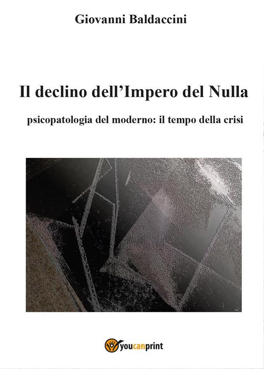 Il declino dell'Impero del Nulla - Giovanni Baldaccini - copertina
