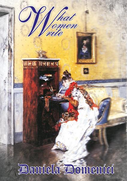 What women write - Daniela Domenici - copertina
