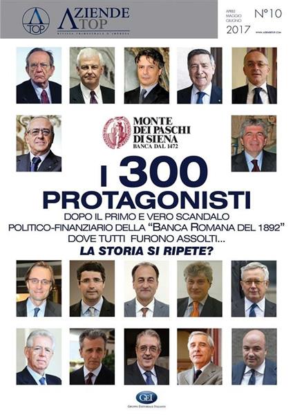 Monte dei Paschi. I 300 protagonisti - V.V.A.A. - ebook