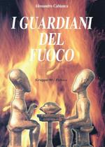 I guardiani del fuoco