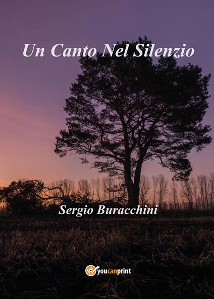 Un canto nel silenzio - Sergio Buracchini - copertina