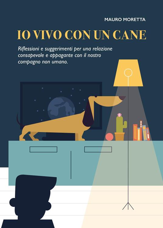 Io vivo con un cane - Mauro Moretta - copertina