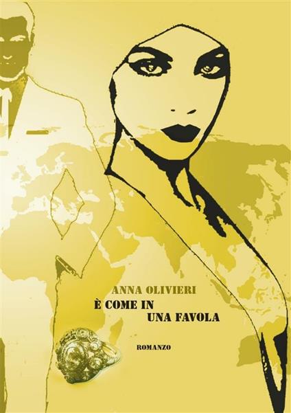 È come in una favola - Anna Olivieri - ebook