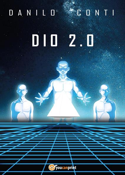 Dio 2.0 - Danilo Conti - copertina