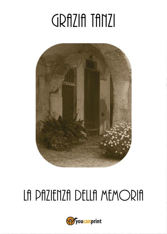 La pazienza della memoria - Grazia Tanzi - copertina