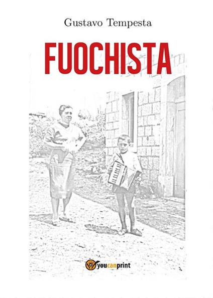 Fuochista - Gustavo Tempesta - ebook
