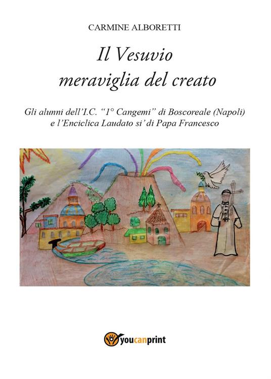 Il Vesuvio meraviglia del creato - Carmine Alboretti - copertina