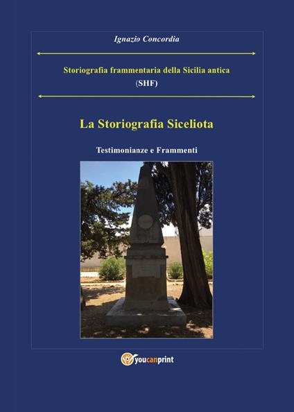 Storiografia frammentaria della Sicilia antica - Ignazio Salvatore Concordia - copertina