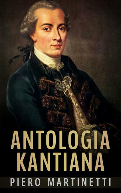 Antologia kantiana - Piero Martinetti - ebook