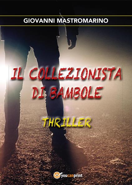 Il collezionista di bambole - Giovanni Mastromarino - copertina
