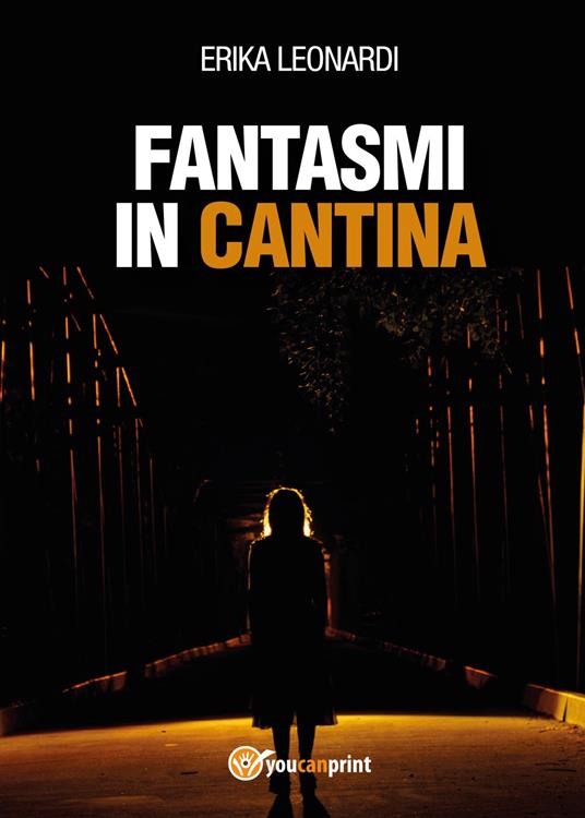 Fantasmi in cantina - Erika Leonardi - copertina