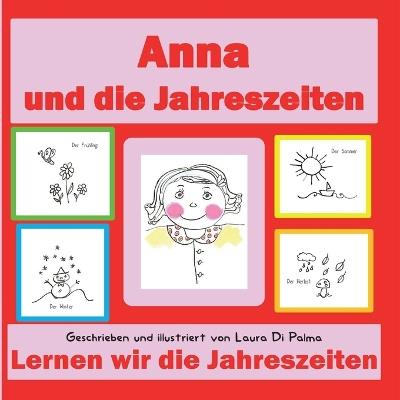 Anna und die Jahreszeiten - Laura Di Palma - copertina