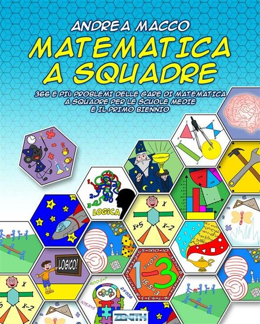 Matematica a squadre - Andrea Macco - ebook