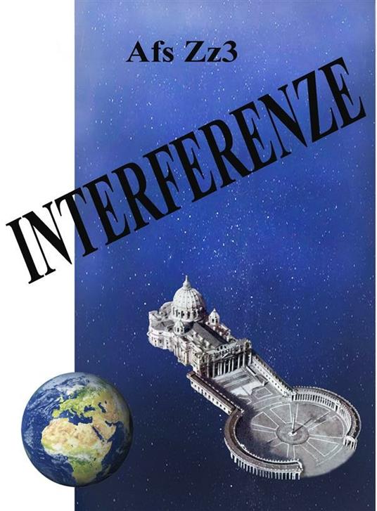 Interferenze - Afs Zz3 - ebook