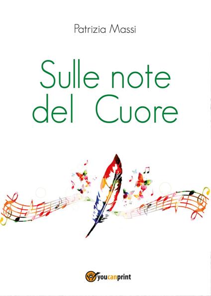 Sulle note del cuore - Patrizia Massi - copertina