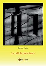 La cellula dormiente