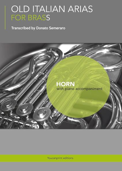 Old Italian Arias for Brass. Horn - Donato Semeraro - copertina