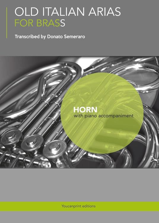 Old Italian Arias for Brass. Horn - Donato Semeraro - copertina